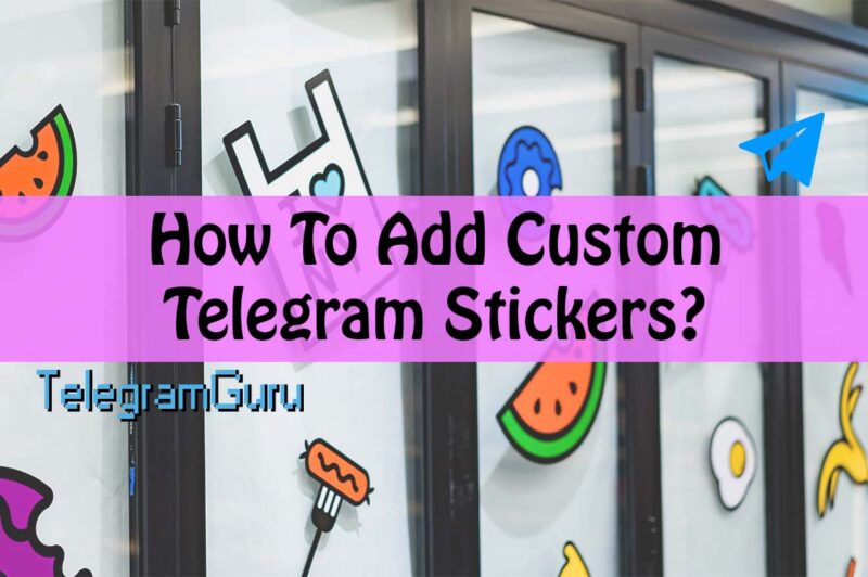 Telegram Custom Stickers