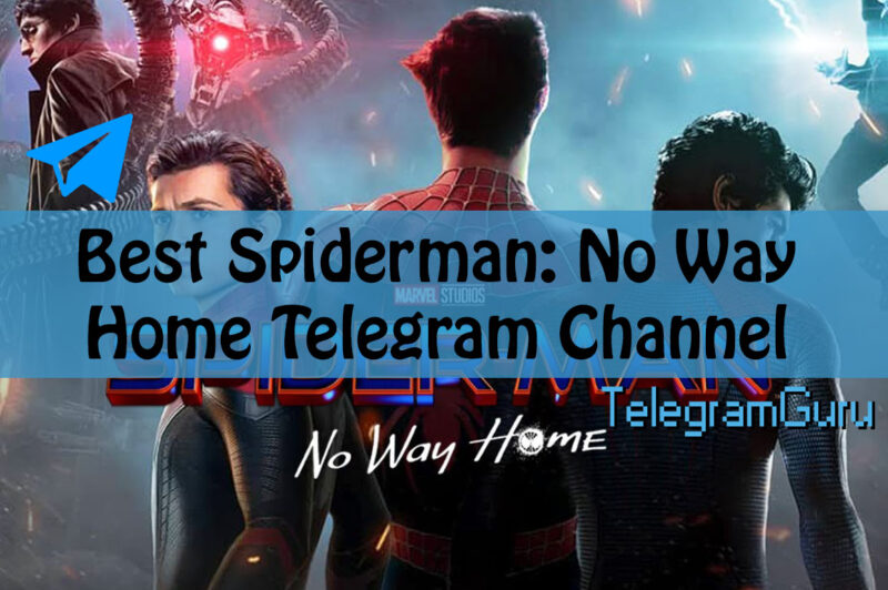 spiderman no way home telegram channel