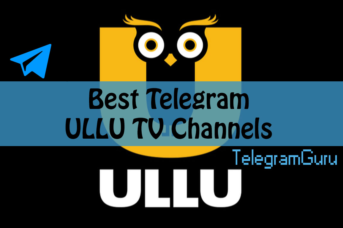 Telegram Ullu TV Channels