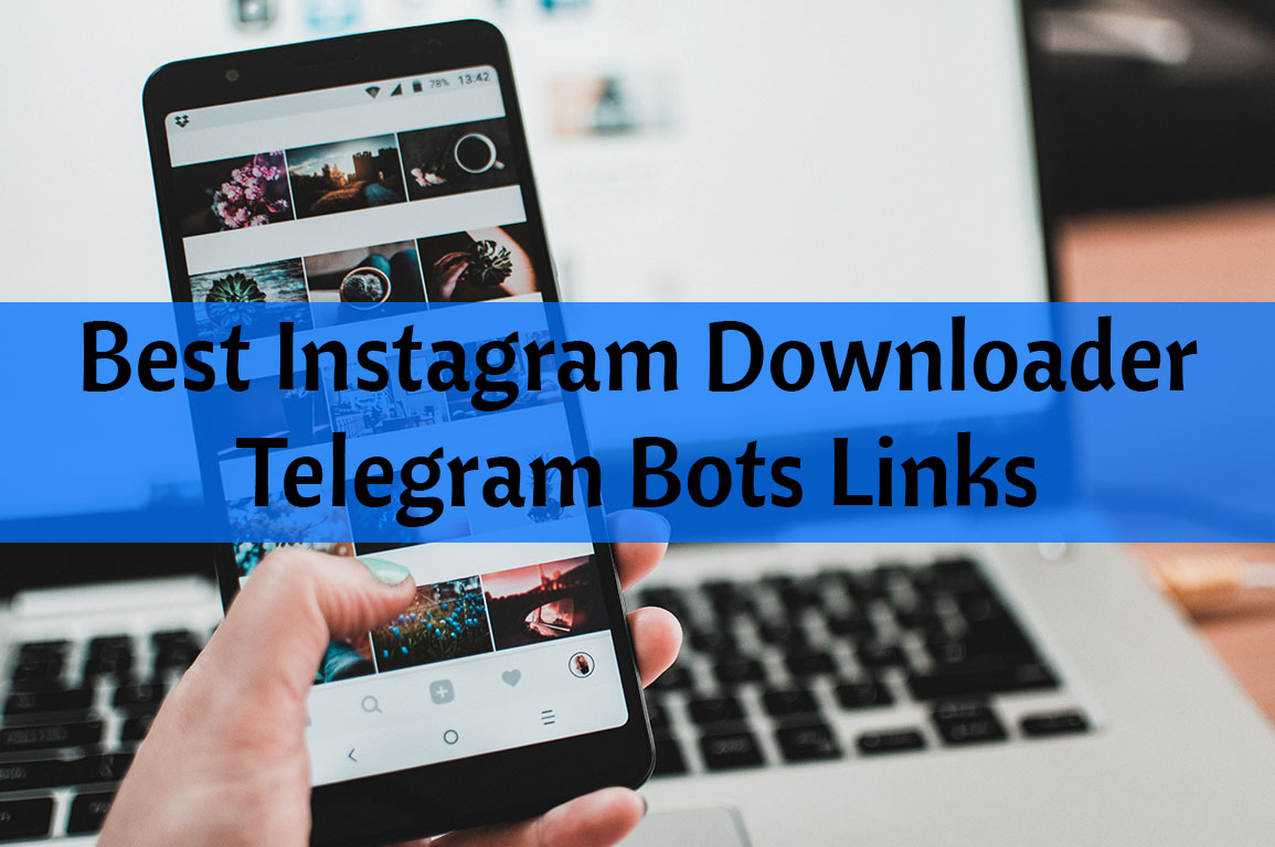 instagram downloader telegram bots
