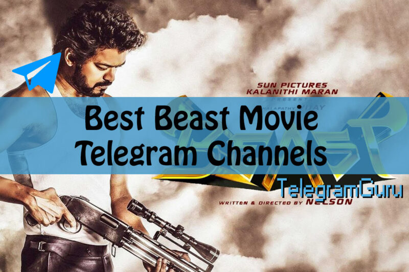 beast movie telegram channels