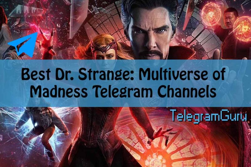 Dr Strange Multiverse of Madness telegram channel