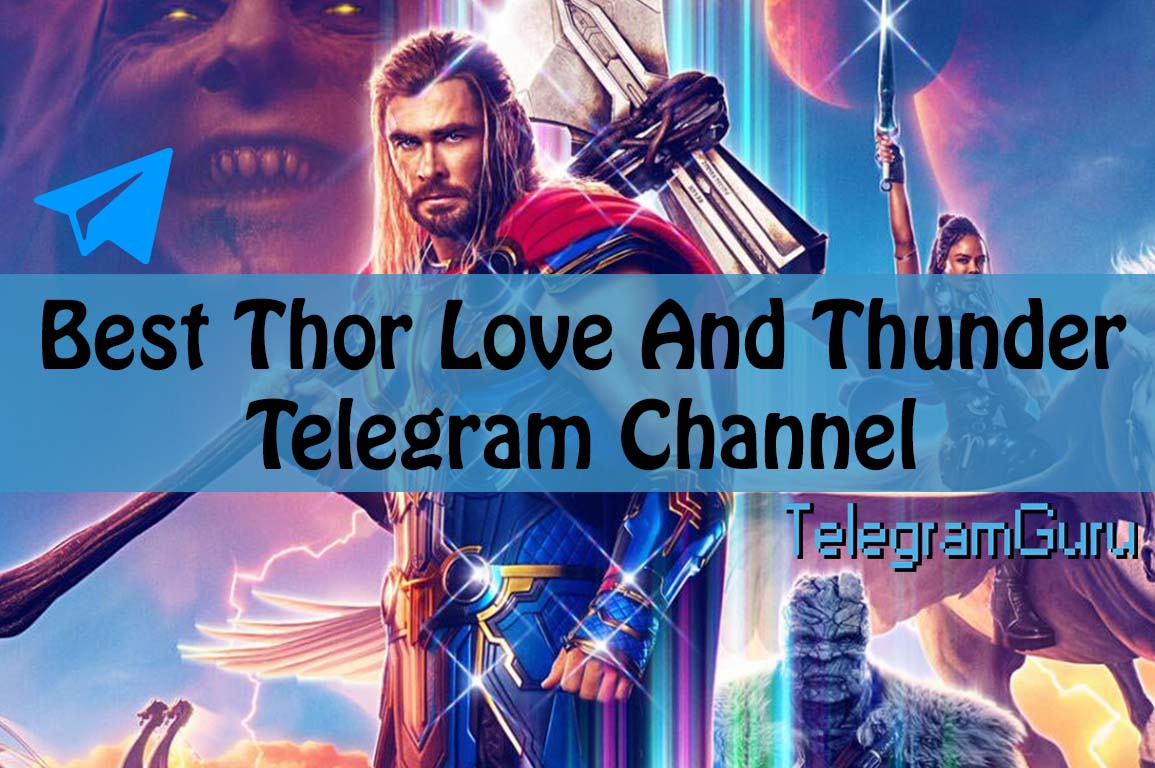 Thor Love And Thunder telegram channel