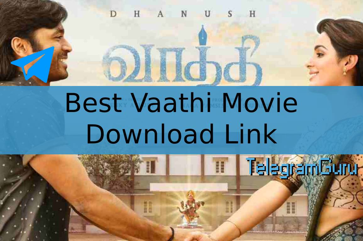 Vaathi movie download link