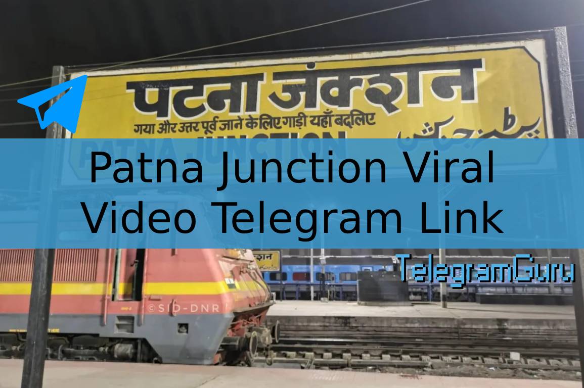 Patna Junction Viral Video Telegram Link