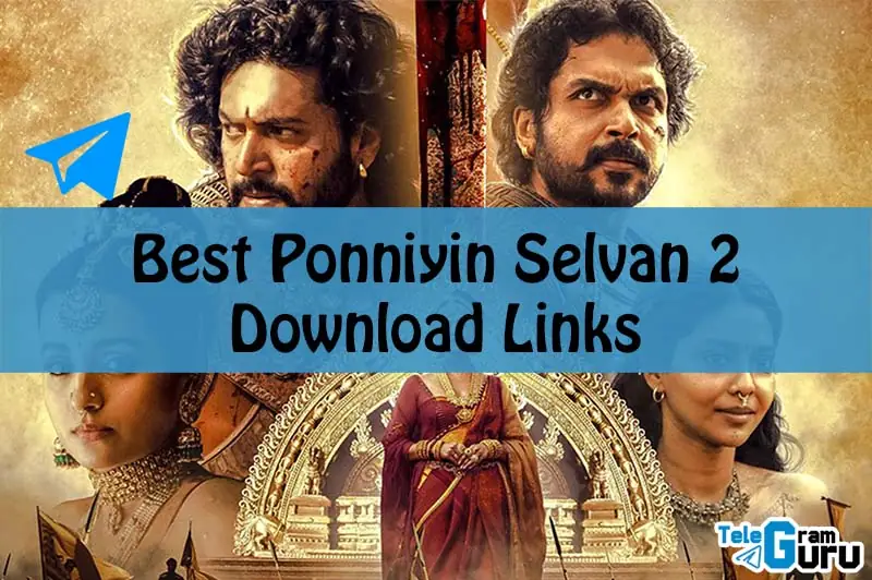 Ponniyin Selvan 2 download link telegram