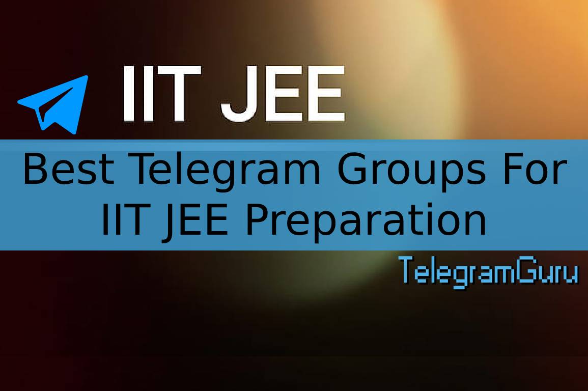 Best telegram groups for IIT JEE