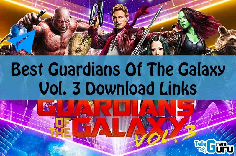 Guardians Of The Galaxy Vol. 3 Download Link telegram