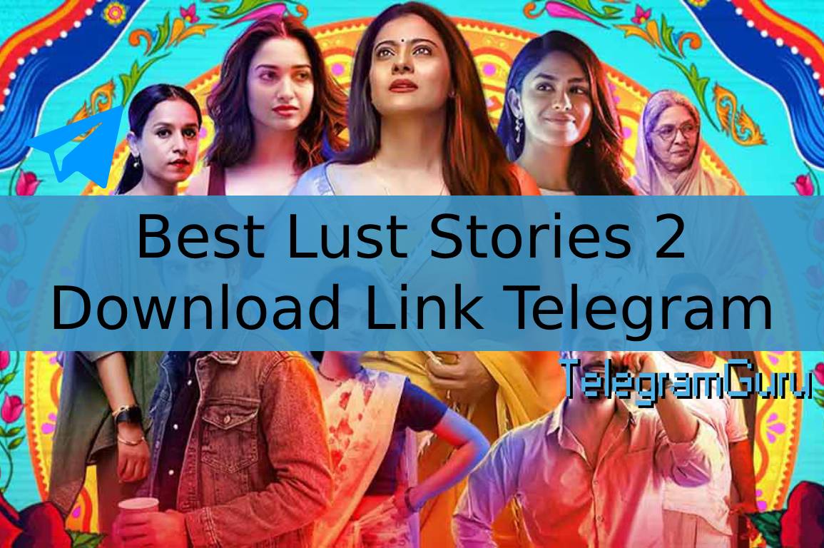 lust stories 2 full movie download link