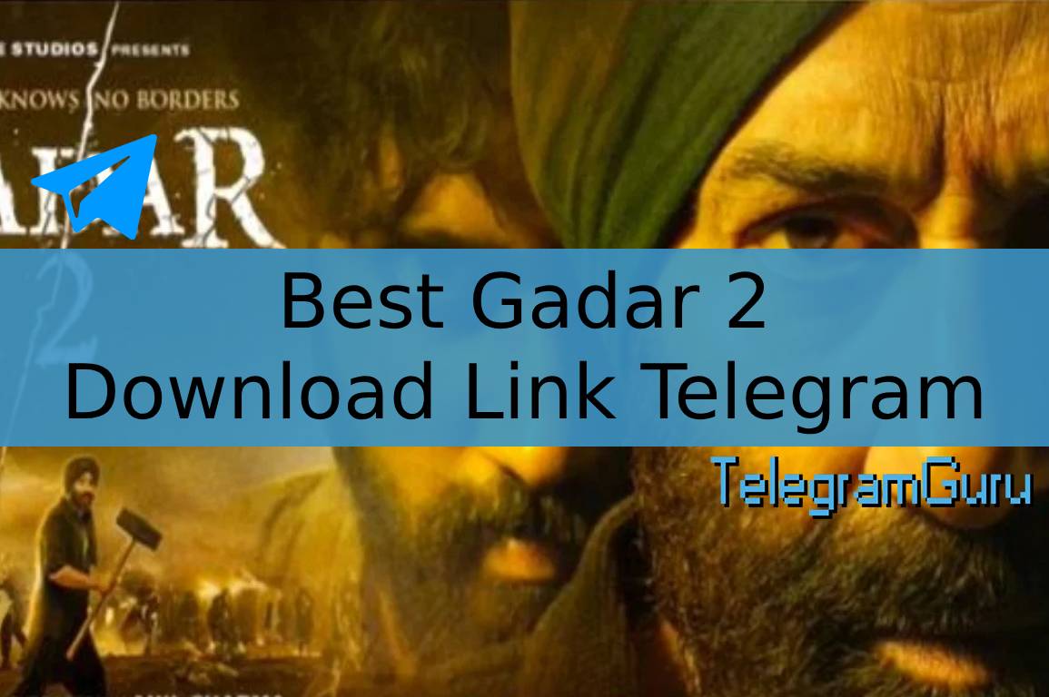 Gadar 2 download link