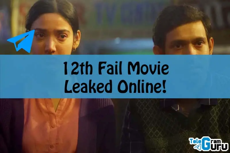 12th fail leaked to download